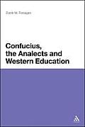 Confucius, the Analects and Western Education