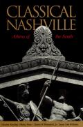 Classical Nashville: Unfinished, Open-Ended, Global