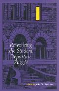 Reworking the Student Departure Puzzle
