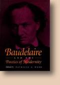 Baudelaire and the Poetics of Modernity