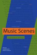 Music Scenes: Local, Translocal, and Virtual