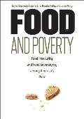 Food and Poverty: Food Insecurity and Food Sovereignty among America's Poor
