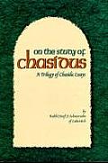 On the Study of Chasidus A Trilogy of Chasidic Essays On Chabad Chasidism On the Teachings of Chasidus On Learning Chasidus