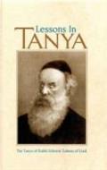 Lessons In Tanya Volume 1 Shneur Zalman