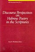 Discourse Perspectives on Hebrew Poetry in the Scriptures