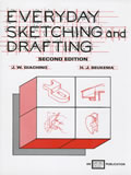 Everyday Sketching & Drafting 2nd Edition