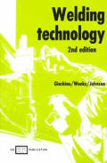 Welding Technology 2nd Edition