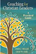 Coaching for Christian Leaders: A Practical Guide