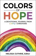 Colors of Hope A Devotional Journal from LGBTQ+ Christians