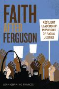 Faith after Ferguson