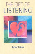 Gift of listening
