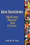 Inclusion Making Room For Grace