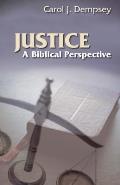 Justice A Biblical Perspective