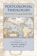Postcolonial Theologies Divinity & Empire