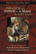 Preaching the Sermon on the Mount: The World It Imagines