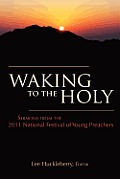 Waking to the Holy