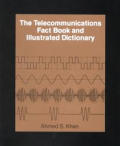 Telecommunications Fact Book & Dictionary
