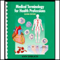 Medical Terminology For Health Professio