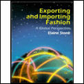 Exporting & Importing Fashion A Global Perspective