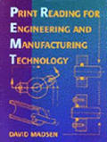 Print Reading For Engineering & Manufacturing Te