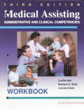 Medical Assisting Administrative & 3rd Edition