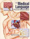 Medical Language A Programmed Bod