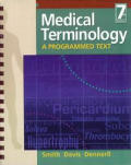 Medical Terminology A Programmed Tex 7th Edition