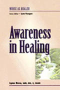 Awareness In Healing Nurse As Healer