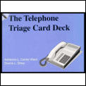The Telephone Triage Card Deck