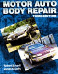 Motor Auto Body Repair 3rd Edition