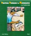 Practical Problems In Mathematics For Carpenters 6th Edition