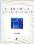 Health Services Research Methods Series