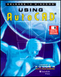 Using AutoCAD Release 13 for Windows