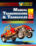 Manual Transmissions & Transaxles 2nd Edition Todays Technician 2 Volumes