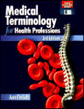 Medical Terminology For Health Profe 3rd Edition