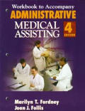 Workbook For Administrative Medical 4th Edition