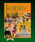 Hazardous Materials: Regulations, Response & Site Operations