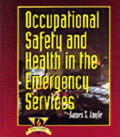 Occupational Safety & Health In The Emer