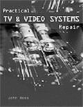 Practical Tv & Video Systems Repair