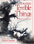 Terrible Things An Allegory of the Holocaust