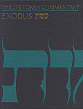 Exodus Shemot The Traditional Hebrew Text with the New JPS Translation