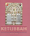 Ketubbah Jewish Marriage Contracts of the Hebrew Union College Skirball Museum & Klau Library