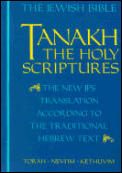 Tanakh A New Translation Of The Holy Scriptures