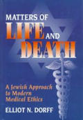 Matters Of Life & Death Jewish Approach