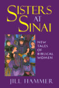 Sisters At Sinai New Tales Of Biblical
