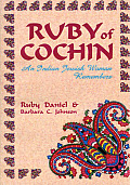 Ruby of Cochin: An Indian Jewish Woman Remembers
