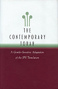 The Contemporary Torah: A Gender-Sensitive Adaptation of the Original JPS Translation