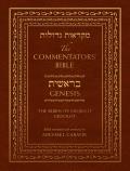The Commentators' Bible: Genesis: The Rubin JPS Miqra'ot Gedolot