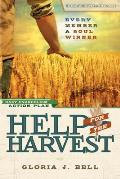 Help for the Harvest: Every Member a Soul Winner