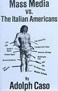 Mass Media Vs The Italian Americans